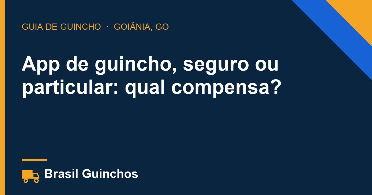 App de guincho, seguro ou particular: qual compensa?