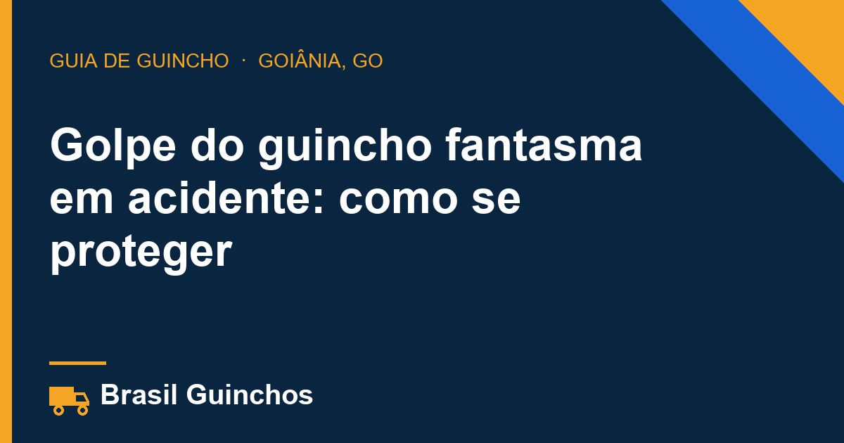 Golpe do guincho fantasma em acidente: como se proteger