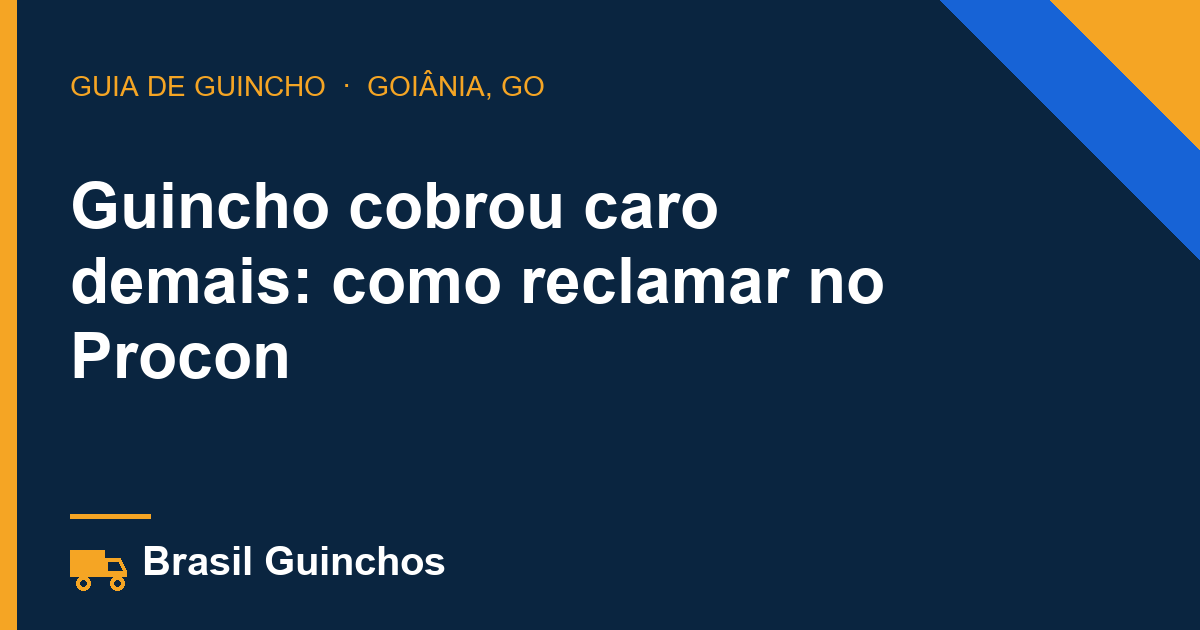 Guincho cobrou caro demais: como reclamar no Procon